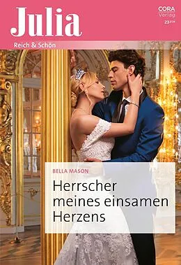 E-Book (epub) Herrscher meines einsamen Herzens von Bella Mason