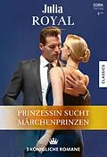E-Book (epub) Julia Royal Band 27 von Michelle Celmer, Cathie Linz, Robyn Donald