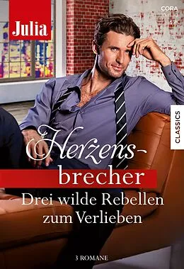 E-Book (epub) Julia Herzensbrecher Band 40 von Andrea Bolter, Katherine Garbera, Cara Colter