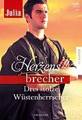 E-Book (epub) Julia Herzensbrecher Band 41 von Kate Hewitt, Susan Stephens, Alexandra Sellers