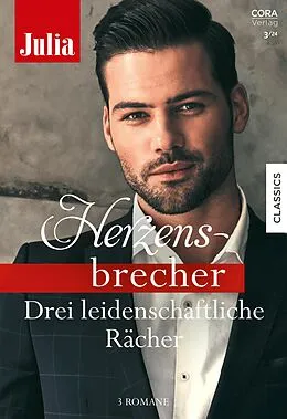 E-Book (epub) Julia Herzensbrecher Band 42 von Melanie Milburne, Charlene Sands, India Grey