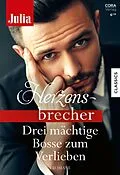 E-Book (epub) Julia Herzensbrecher Band 45 von Christyne Butler, Christine Rimmer, Emma Darcy