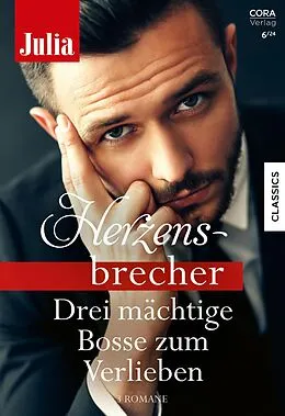 E-Book (epub) Julia Herzensbrecher Band 45 von Christyne Butler, Christine Rimmer, Emma Darcy