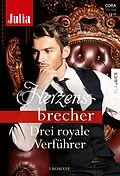 E-Book (epub) Julia Herzensbrecher Band 52 von Jennifer Faye, Yvonne Lindsay, Chantelle Shaw