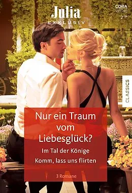 E-Book (epub) Julia Exklusiv Band 372 von Sharon Kendrick, Stephanie Howard, Barbara Hannay