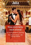 E-Book (epub) Julia Exklusiv Band 376 von Melanie Milburne, Jennifer Rae, Joss Wood