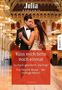 E-Book (epub) Julia Exklusiv Band 376 von Melanie Milburne, Jennifer Rae, Joss Wood