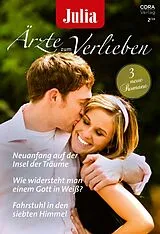 E-Book (epub) Julia Ärzte zum Verlieben Band 187 von Louisa George, Jc Harroway, Fiona McArthur
