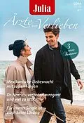 E-Book (epub) Julia Ärzte zum Verlieben Band 189 von Tina Beckett, Amy Ruttan, Jc Harroway