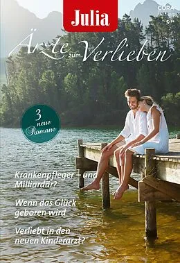 E-Book (epub) Julia Ärzte zum Verlieben Band 190 von Scarlet Wilson, Julie Danvers, Annie Claydon