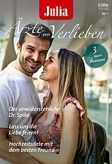 E-Book (epub) Julia Ärzte zum Verlieben Band 195 von Amy Ruttan, Sue Mackay, Susan Carlisle