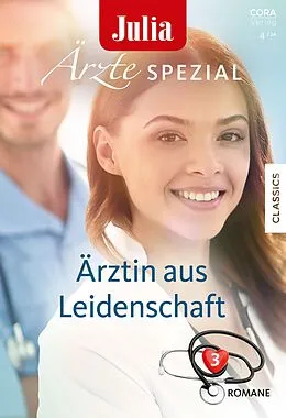E-Book (epub) Julia Ärzte Spezial Band 18 von Meredith Webber, Jennifer Taylor, Maggie Kingsley
