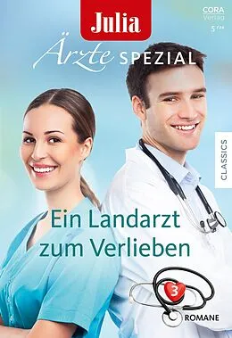 E-Book (epub) Julia Ärzte Spezial Band 19 von Jennifer Taylor, Meredith Webber, Abigail Gordon