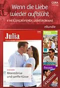 E-Book (epub) Wenn die Liebe wieder aufblüht - 4 herzergreifende Liebesromane von Susan Meier, Michelle Celmer, Brenda Harlen