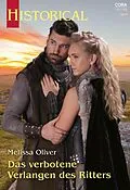 E-Book (epub) Das verbotene Verlangen des Ritters von Melissa Oliver