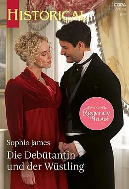 E-Book (epub) Die Debütantin und der Wüstling von Sophia James