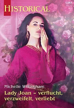 E-Book (epub) Lady Joan - verflucht, verzweifelt, verliebt von Michelle Willingham