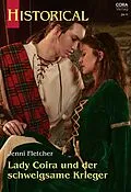 E-Book (epub) Lady Coira und der schweigsame Krieger von Jenni Fletcher