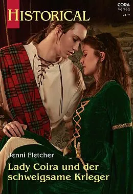 E-Book (epub) Lady Coira und der schweigsame Krieger von Jenni Fletcher