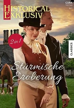 E-Book (epub) Historical Exklusiv Band 122 von Bronwyn Scott, Meg Alexander