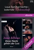 E-Book (epub) Laue Sommernächte - lodernde Leidenschaft von Jennifer Labrecque, Kathie Denosky, Carol Marinelli