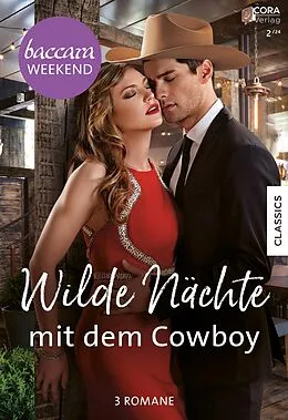 E-Book (epub) Baccara Weekend Band 34 von Meagan Mckinney, Charlene Sands, Maureen Child