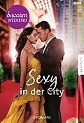 E-Book (epub) Baccara Weekend Band 35 von Carly Phillips, Carole Mortimer, Susan Crosby