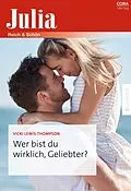 E-Book (epub) Wer bist du wirklich, Geliebter? von Vicki Lewis Thompson