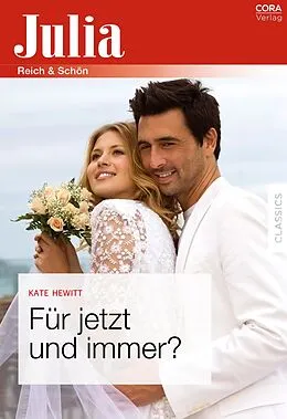 E-Book (epub) Für jetzt und immer? von Kate Hewitt