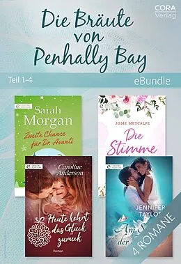 E-Book (epub) Die Bräute von Penhally Bay - Teil 1-4 der Miniserie von Caroline Anderson, Sarah Morgan, Josie Metcalfe