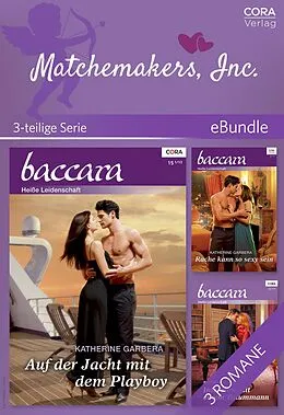 E-Book (epub) Matchemakers, Inc. (3-teilige Miniserie) von Katherine Garbera