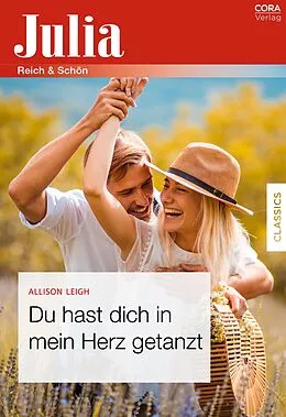 E-Book (epub) Du hast dich in mein Herz getanzt von Allison Leigh