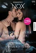 E-Book (epub) NOX Band 6 von Jo Leigh, Mary Anne Wilson