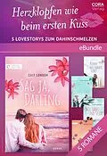 E-Book (epub) Herzklopfen wie beim ersten Kuss - 5 Lovestorys zum Dahinschmelzen von Daphne Clair, Sara Craven, Kathie Denosky