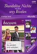 E-Book (epub) Skandalöse Nächte mit dem sexy Rivalen (6-teilige Miniserie) von Cat Schield