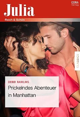 E-Book (epub) Prickelndes Abenteuer in Manhattan von Debbi Rawlins