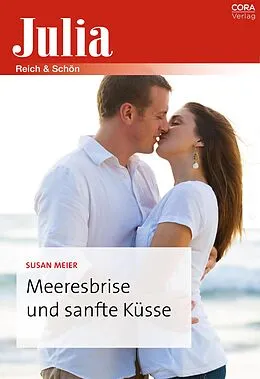 E-Book (epub) Meeresbrise und sanfte Küsse von Susan Meier