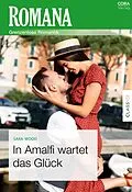 E-Book (epub) In Amalfi wartet das Glück von Sara Wood
