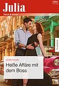 E-Book (epub) Heiße Affäre mit dem Boss von Louise Fuller