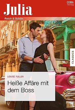 E-Book (epub) Heiße Affäre mit dem Boss von Louise Fuller