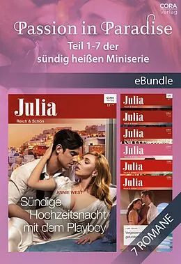 E-Book (epub) Passion in Paradise - Teil 1-7 der sündig heißen Miniserie von Annie West, Susan Stephens, Jane Porter