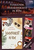 E-Book (epub) Funkelnde Sternennächte in Rom - 4 heiße Lovestorys von Cathy Williams, Melanie Milburne, Susanna Carr