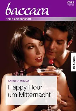 E-Book (epub) Happy Hour um Mitternacht von Kathleen O'Reilly