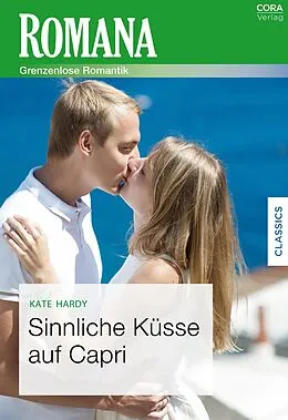 E-Book (epub) Sinnliche Küsse auf Capri von Kate Hardy