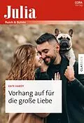 E-Book (epub) Vorhang auf für die große Liebe von Kate Hardy