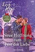 E-Book (epub) Love & Hope Edition Band 3 von Kate Keedwell, Mindy Obenhaus, Betsy St. Amant