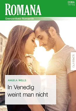 E-Book (epub) In Venedig weint man nicht von Angela Wells