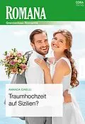 E-Book (epub) Traumhochzeit auf Sizilien? von Amanda Cinelli