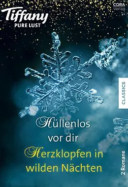 E-Book (epub) Tiffany Pure Lust Band 23 von Christy Mckellen, Rebecca Hunter