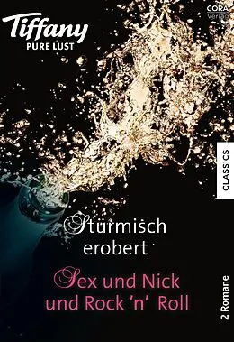 E-Book (epub) Tiffany Pure Lust Band 24 von J. Margot Critch, Betina Krahn